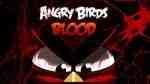 Angry birds blood mod
