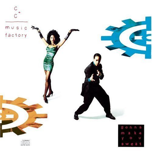 C&amp;C Music Factory - Gonna Make You Sweat (Everybody Dance Now)