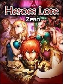 Heroes Lore Zero РУССКАЯ ВЕРСИЯ