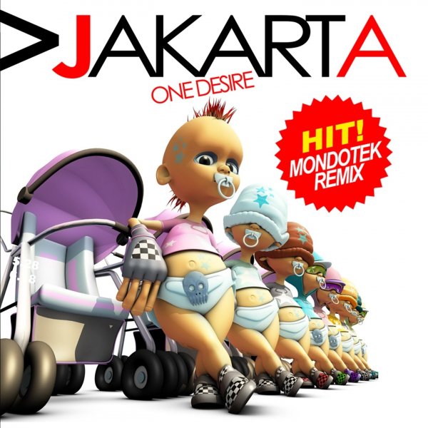 Jakarta - One Desire Mondotek rmx