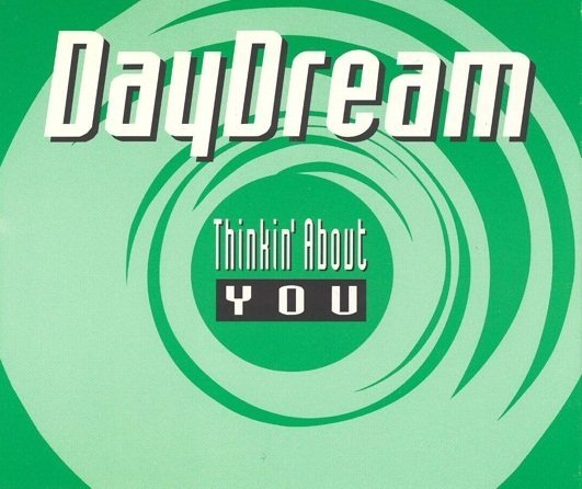 DAYDREAM - Thinkin' About You (Radio Edit)