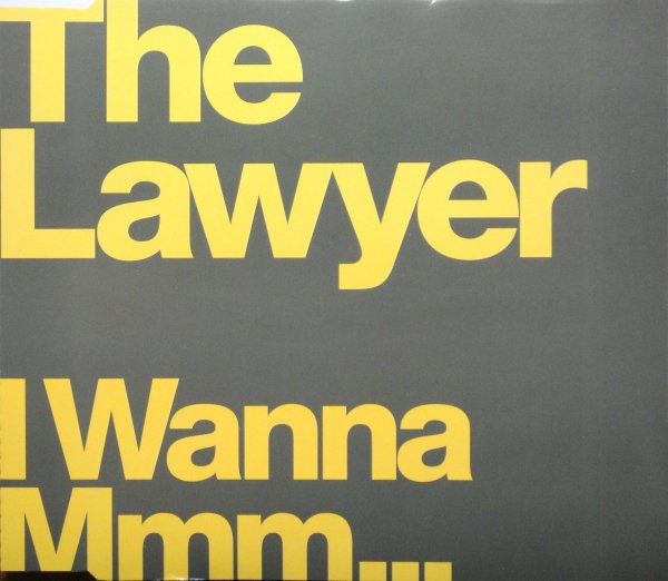 The Lawyer - I Wanna Mmm... - Instrumental