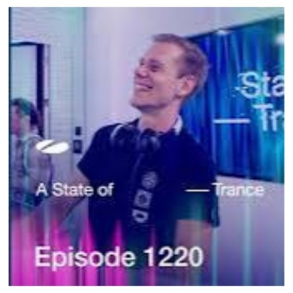 Armin van Buuren - A State Of Trance (Episode 1220)