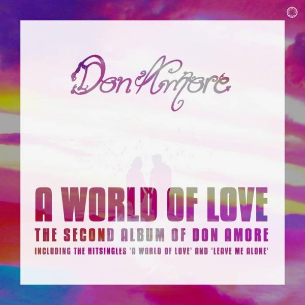 Don Amore - Don't Let Me Go (Vocal Extended Amore Mix New Italo Disco 2021)