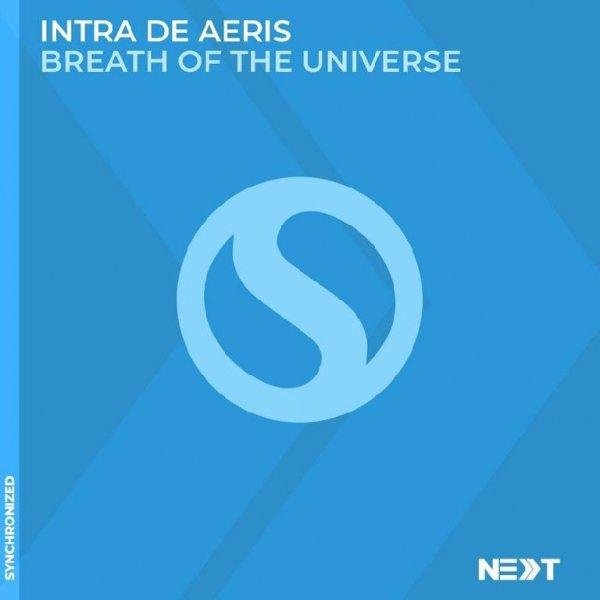 Intra De Aeris - Breath of the Universe(Mix Version)