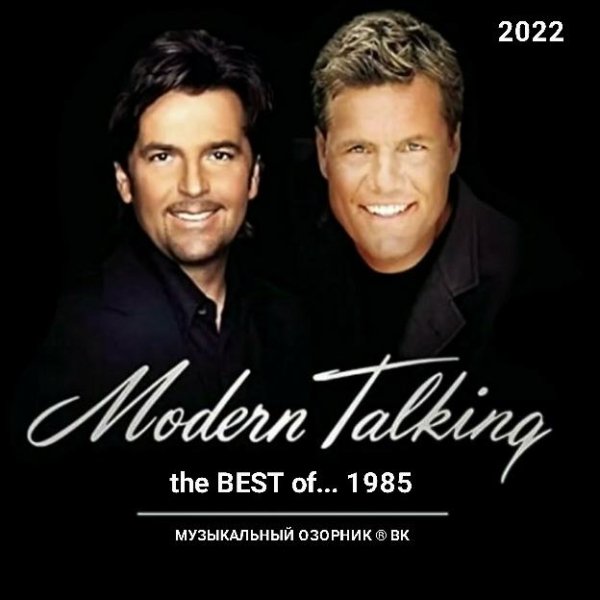 MODERN TALKING - the BEST of... 1985 /// Album CD, 2022