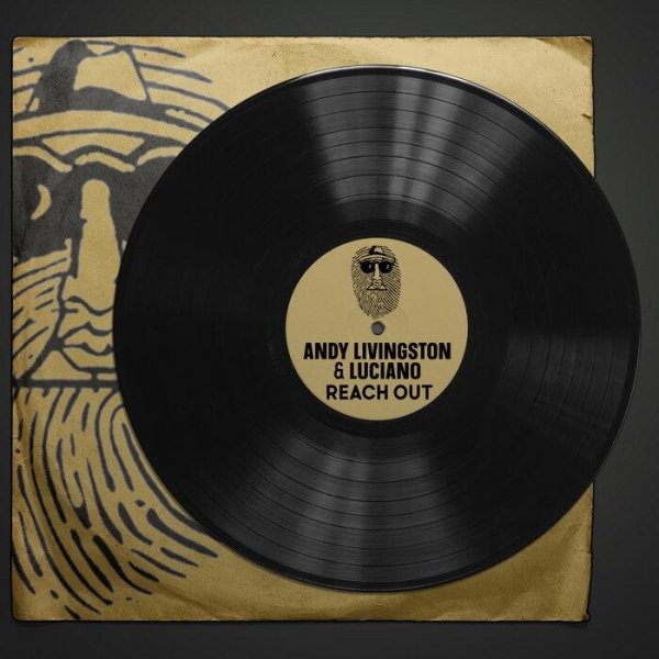 Luciano, Andy Livingston, Mark Topsecret - Reach Out