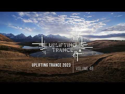 UPLIFTING TRANCE - UPLIFTING TRANCE 2023 VOL. 48 [FULL SET]