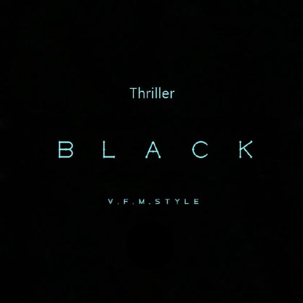 V.F.M.style - Thriller