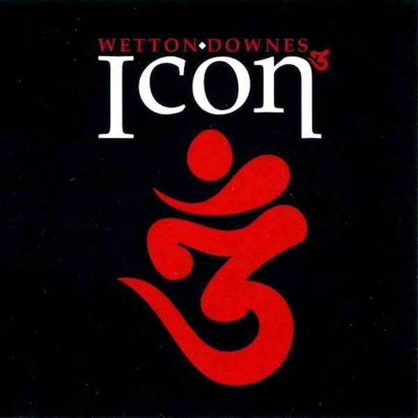 John Wetton &amp; Geoffrey Downes - Twice The Man I Was