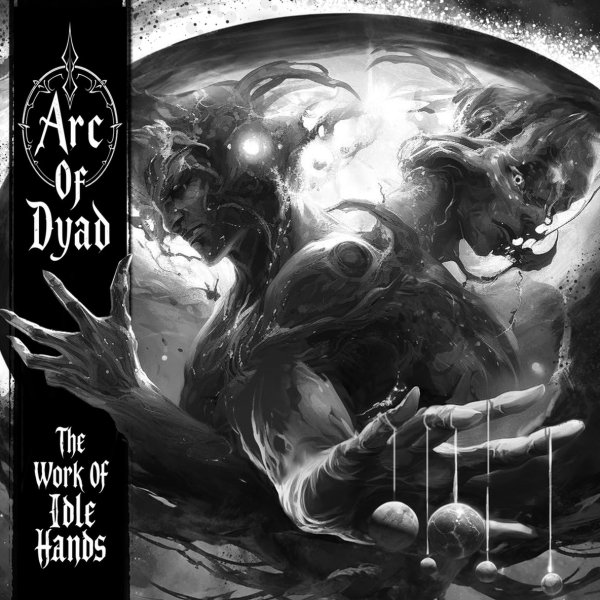 Arc Of Dyad - Borrowed Time