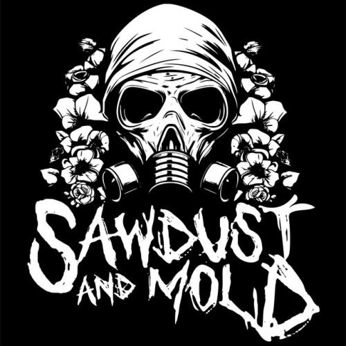 Sawdust and Mold - Brain Crash
