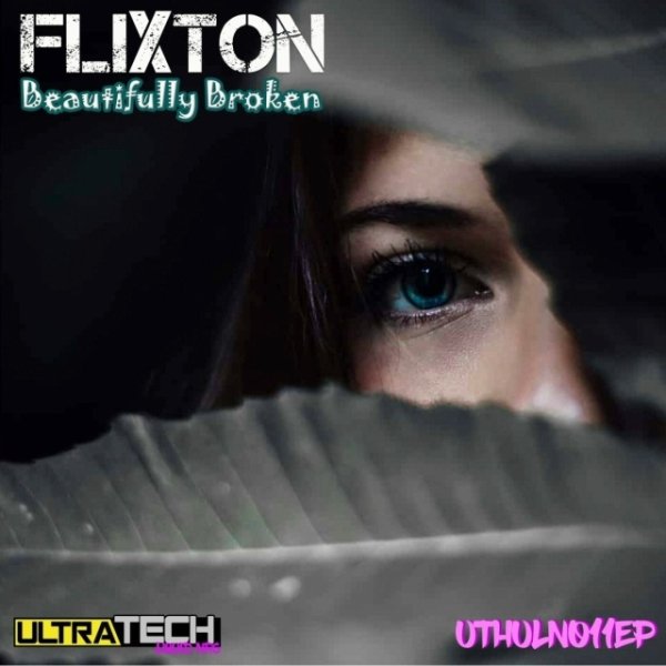 Flixton - Beautifully Broken (Vocal Mix)