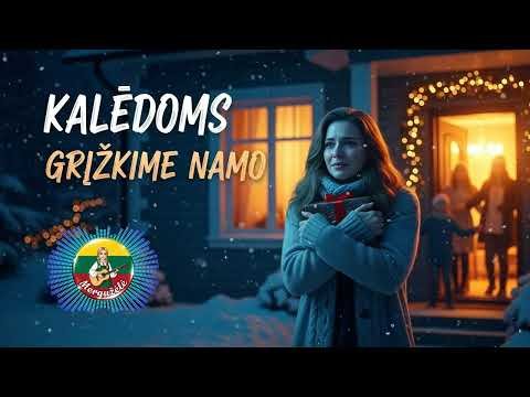 Mergužėlė - Kalėdoms grįžkime namo