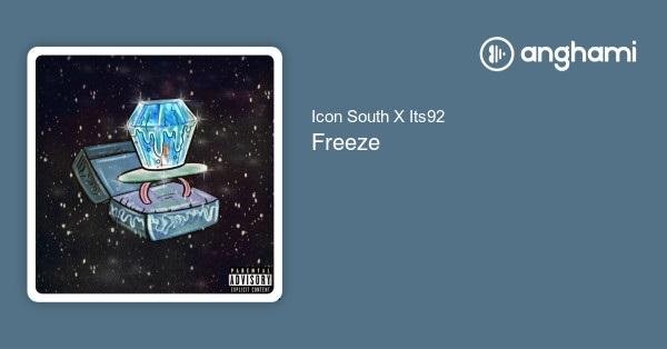 Icon South &amp; Its92 - #Freeze