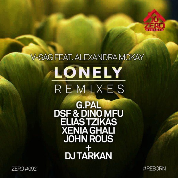 V-Sag Feat. Alexandra McKay - V-Sag Feat. Alexandra McKay - Lonely (DJ Tarkan Remix)