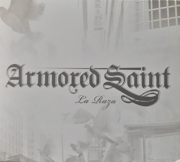 Armored Saint - La Roza (2010) FULL ALBUM