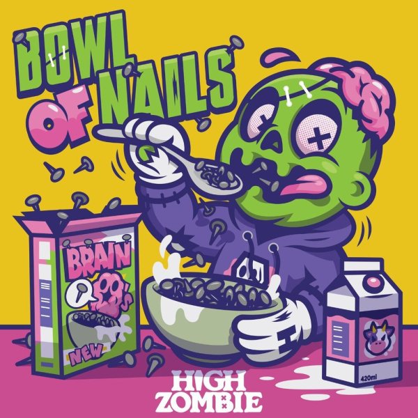 High Zombie - BOWL OF NAILS