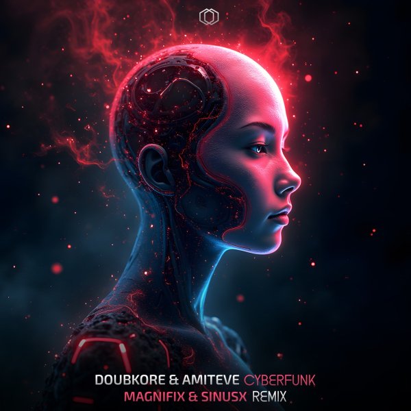 DoubKore &amp; Amiteve - Cyberfunk (Magnifix &amp; SinusX Remix)