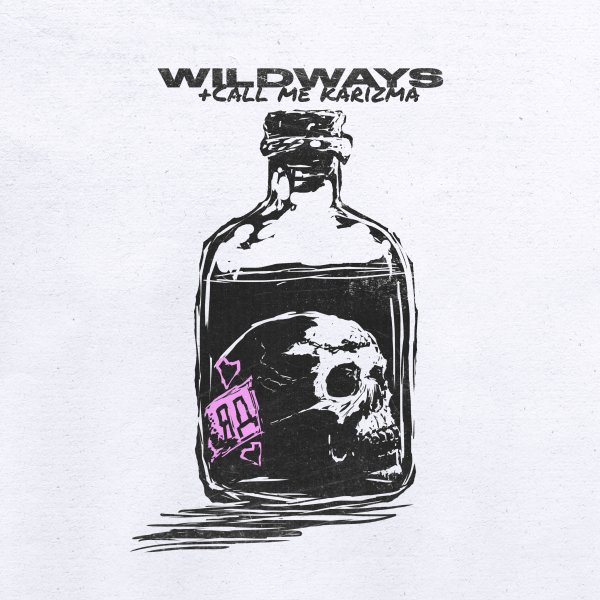 Wildways &amp; Call Me Karizma - Яд