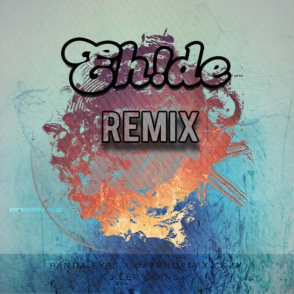 Panda Eyes  DatPhoria - Keep Going EHDE Remix