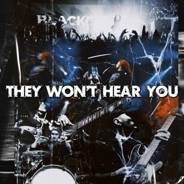 Blackpyres - They Won't Hear You