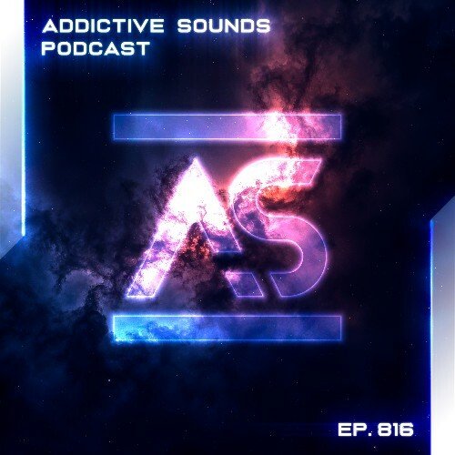Addictive Sounds - Addictive Sounds Podcast 816 (13 March 2026)