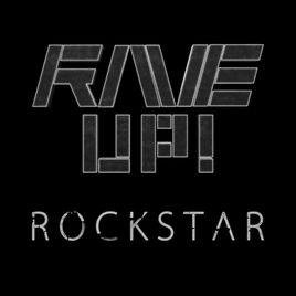 Rave-Up! - Rockstar