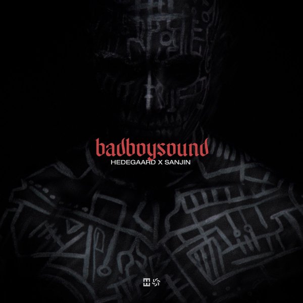 HEDEGAARD &amp; Sanjin - badboysound (Extended Mix)