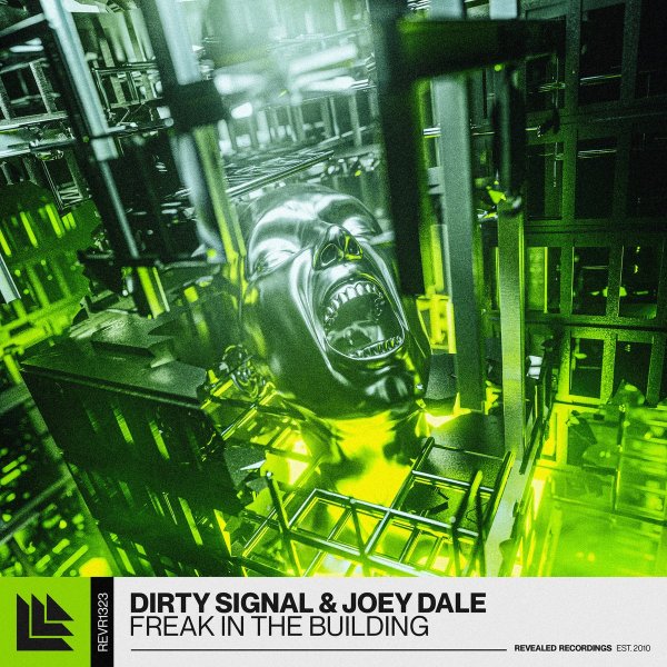 Dirty Signal &amp; Joey Dale - Freak In The Building (Radio Edit)