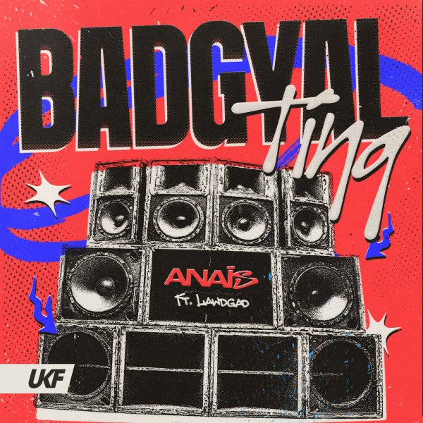 Anais, LawdGad - Badgyal Ting feat. LawdGad (Original Mix)
