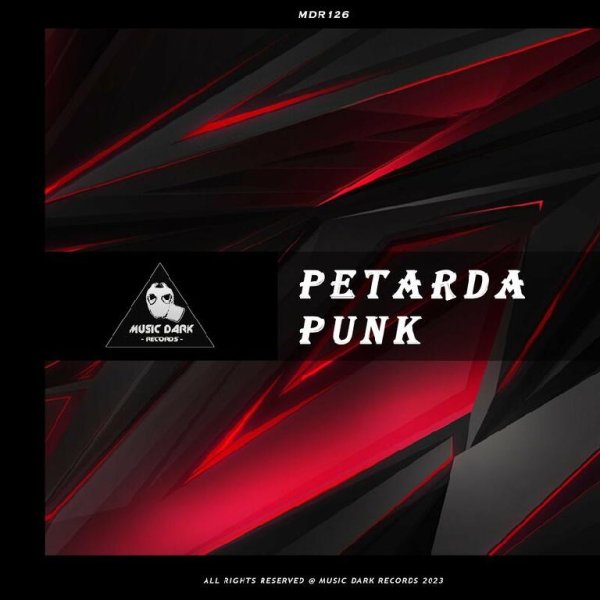 Petarda - PUNK (Original Mix)