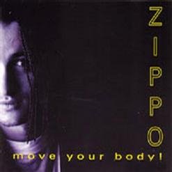 Zippo - Move Your Body (Extended Version)