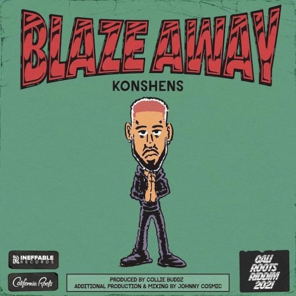 Konshens &amp; Collie Buddz - Blaze Away