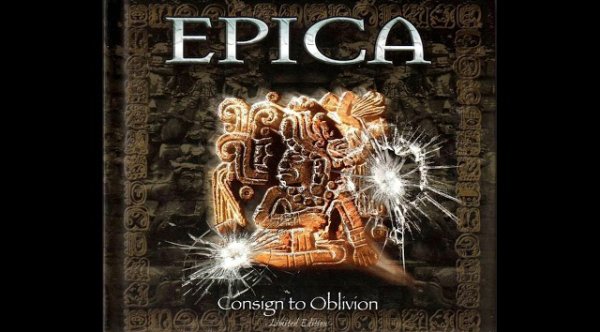 Epica - Consign To Oblivion  [Full Album]