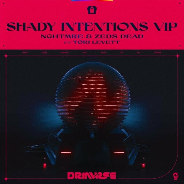NGHTMRE / Zeds Dead / Tori Levett - Shady Intentions (feat. Tori Levett) (VIP)