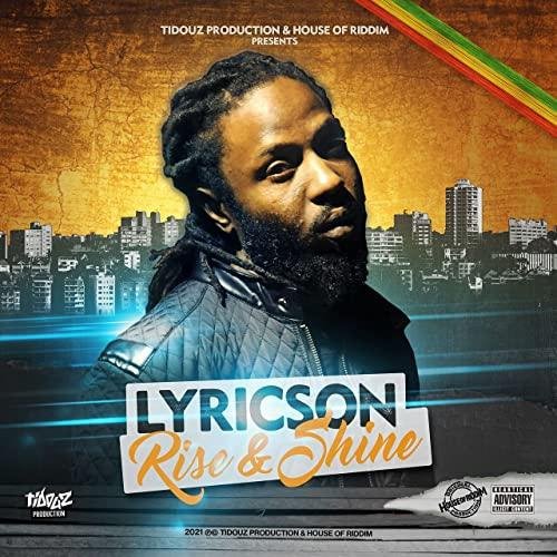 Lyricson - Rise &amp; Shine