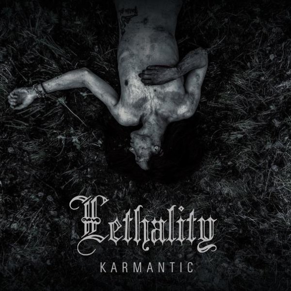 Karmantic - A place where No Way Out