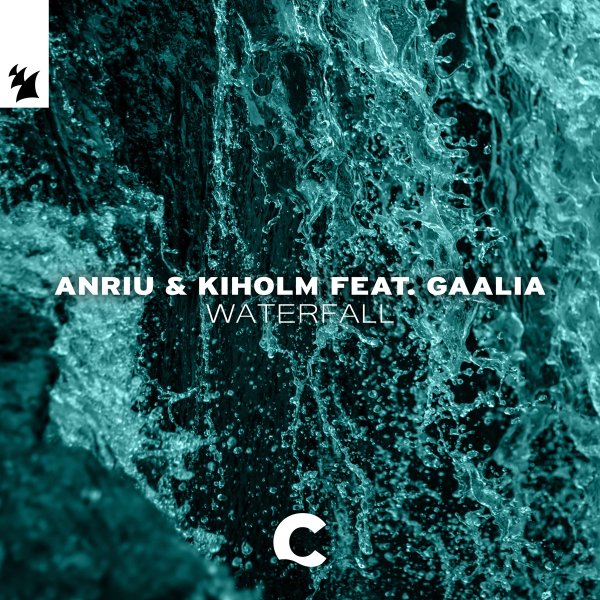 Anriu &amp; Kiholm feat. GAALIA - Waterfall (Extended Mix)