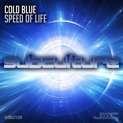 Cold Blue - Speed Of Life (Original Mix)
