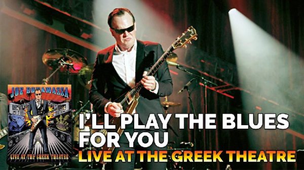 Joe Bonamassa - Ill Play The Blues For You (live, 2016)