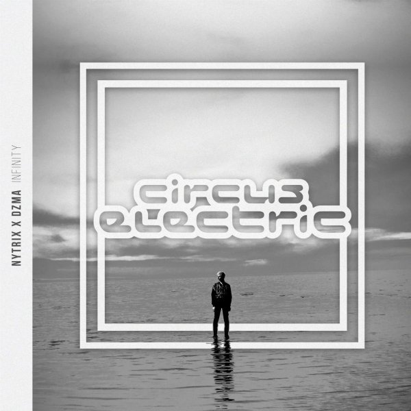 Nytrix &amp; DZMA - Infinity