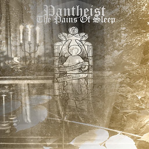Pantheist - For Funerals To Come