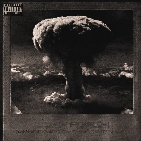 Danny Hackel feat. ZAKROYGLAZA, METH BRAT, Czar, Beton &amp; 114HZ - Born Again