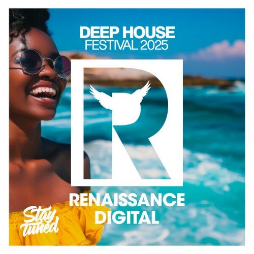 Renaissance Digital (Various Artists) - Deep House Festival 2025