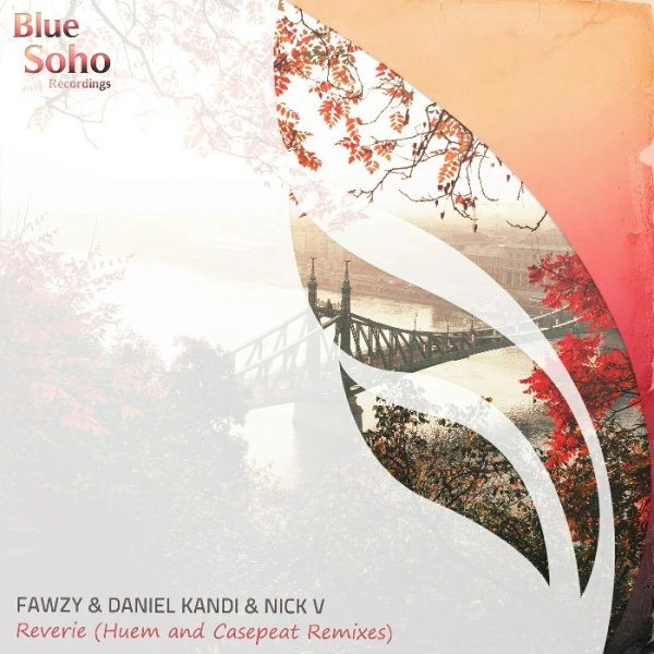 FAWZY &amp; Daniel Kandi &amp; Nick V - Reverie (Huem Extended Remix)