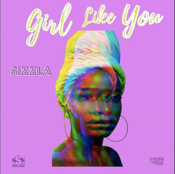 Sizzla - Girl Like You