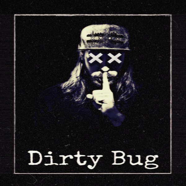 LiteBug - Dirty Bug