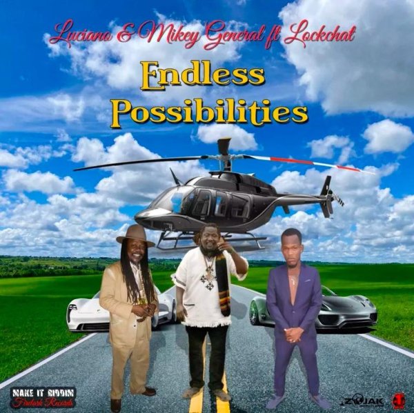 Luciano, Mikey General &amp; Lockchat - Endless Possibilities