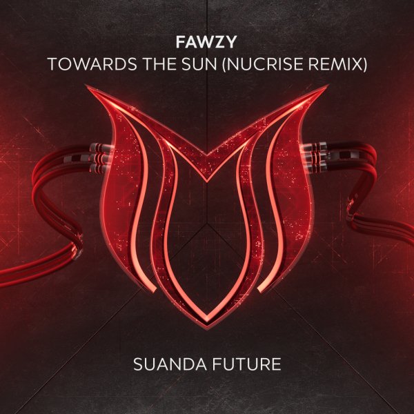 FAWZY - Towards the Sun (Nucrise Extended Remix)